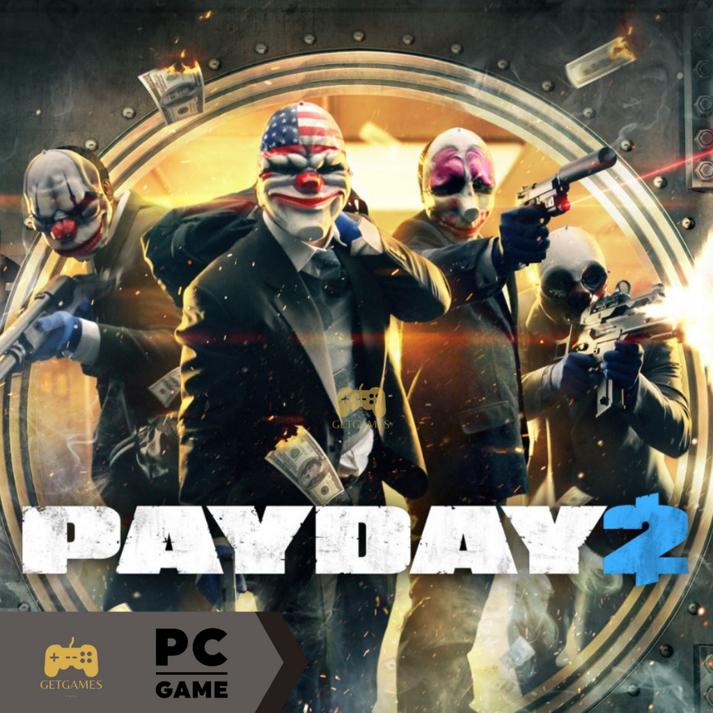 PAYDAY 2 [Steam]